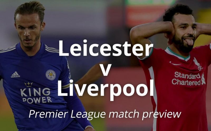 Premier League, Leicester-Liverpool: quote, pronostico e probabili formazioni (13/02/2021)