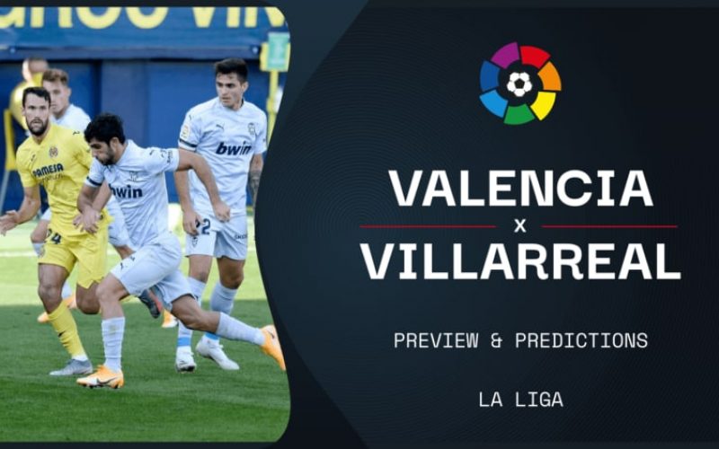 Valencia-Villarreal, Liga: pronostico, probabili formazioni e quote (05/03/2021)