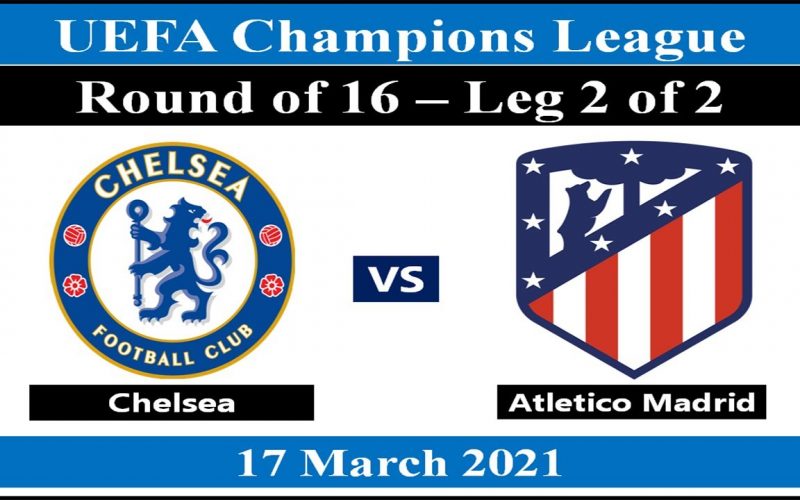 Champions League, Chelsea-Atletico Madrid: pronostico, probabili formazioni e quote (17/03/2021)