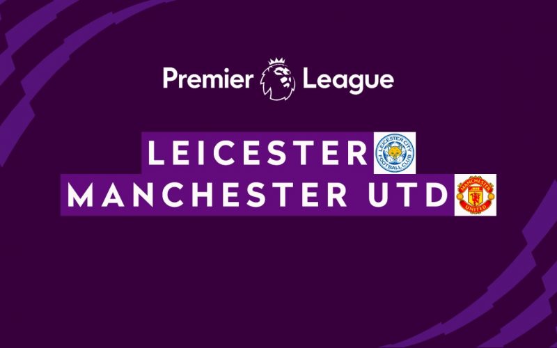 Premier League, Leicester-Manchester United: pronostico, probabili formazioni e quote (16/10/2021)
