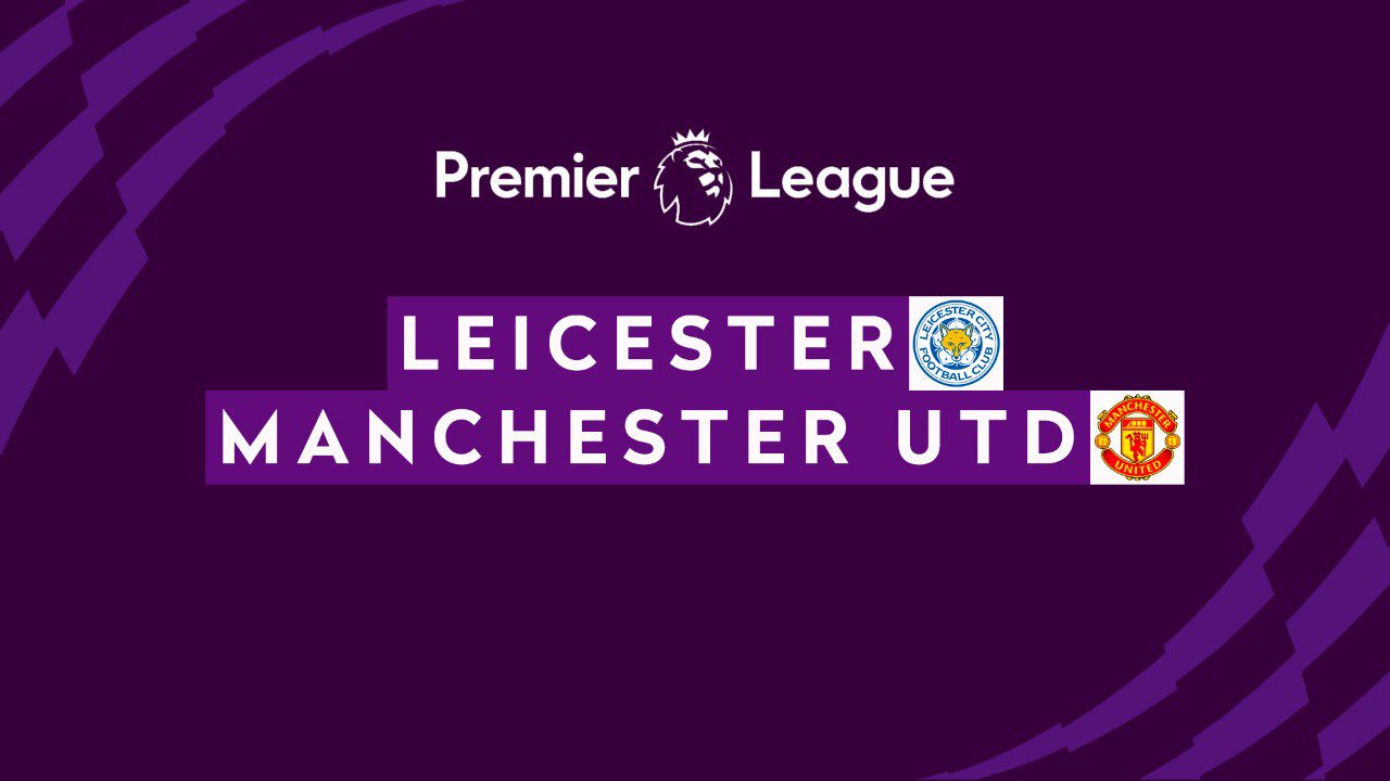 Premier League, Leicester-Manchester United: pronostico, probabili formazioni e quote (16/10/2021)