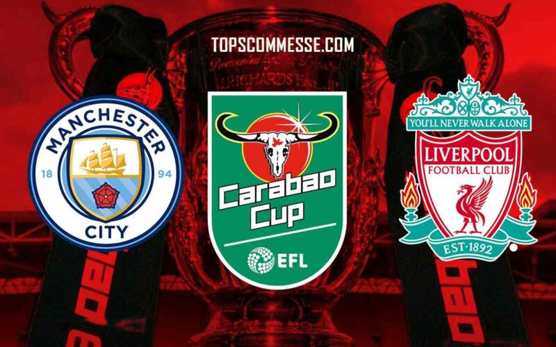 Carabao Cup, Manchester City-Liverpool: pronostico, probabili formazioni e quote (22/12/2022)