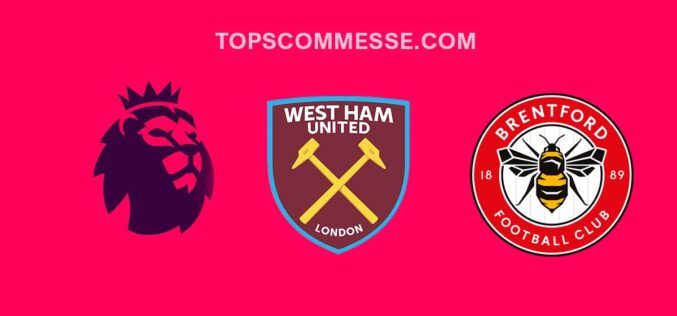 Premier League, West Ham-Brentford: pronostico, probabili formazioni e quote (30/12/2022)