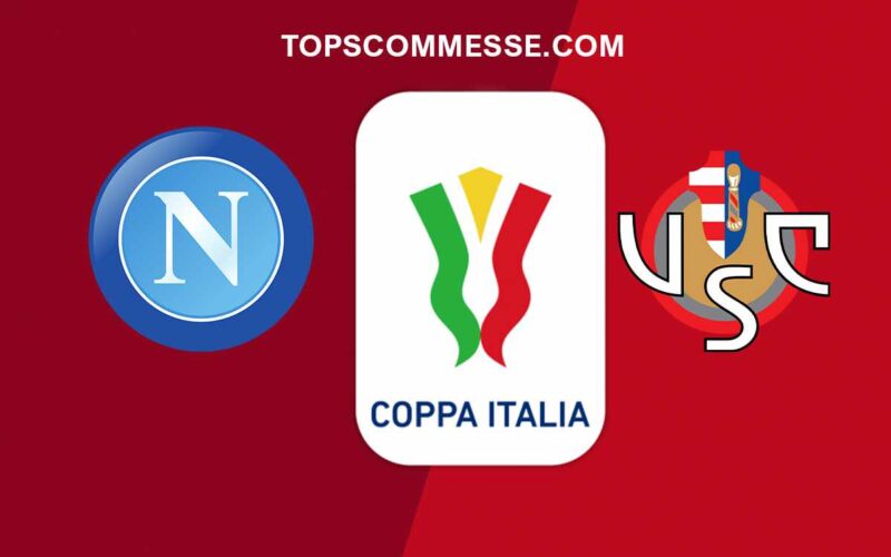 Coppa Italia, Napoli-Cremonese: pronostico, probabili formazioni e quote (17/01/2023)