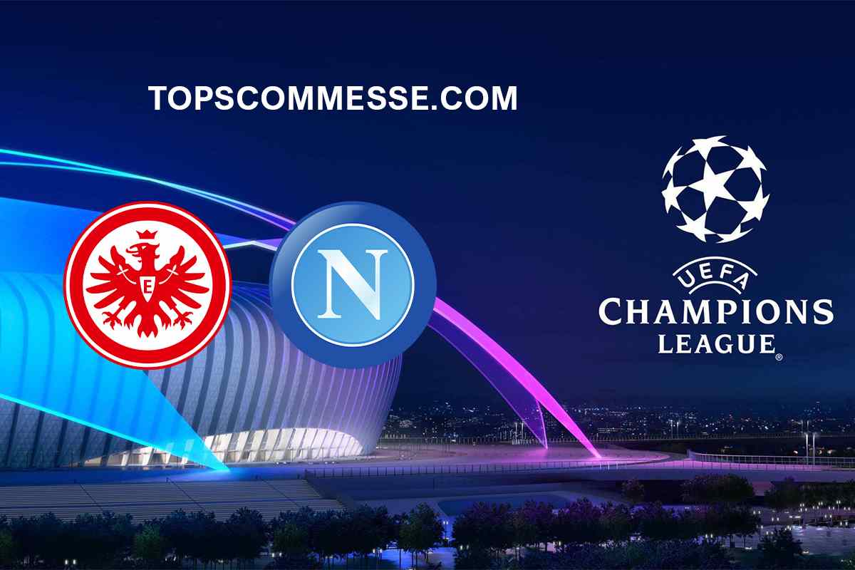 Champions League, Eintracht Francoforte-Napoli: pronostico, probabili formazioni e quote (21/02/2023)