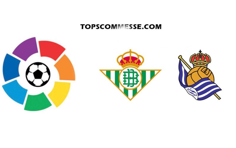 Liga, Betis-Real Sociedad: pronostico, probabili formazioni e quote (25/04/2023)