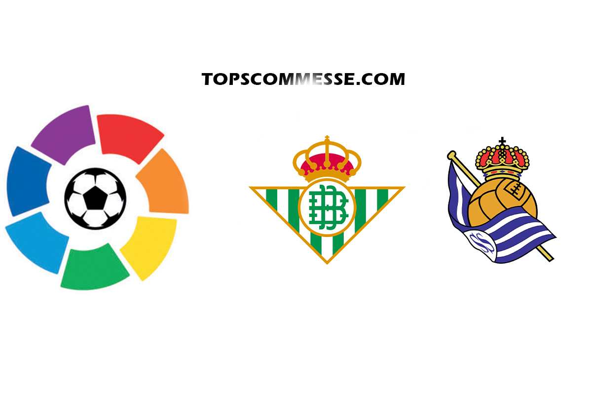 Liga, Betis-Real Sociedad: pronostico, probabili formazioni e quote (25/04/2023)