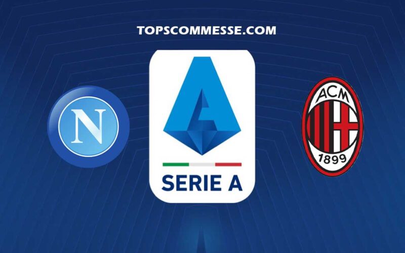 Serie A, Napoli-Milan: pronostico, probabili formazioni e quote (02/04/2023)