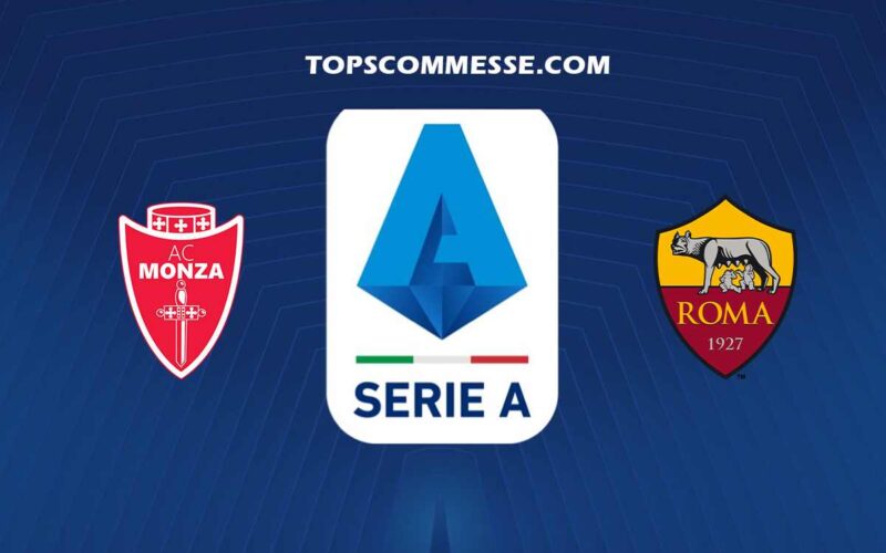 Serie A, Monza-Roma: pronostico, probabili formazioni e quote (03/05/2023)