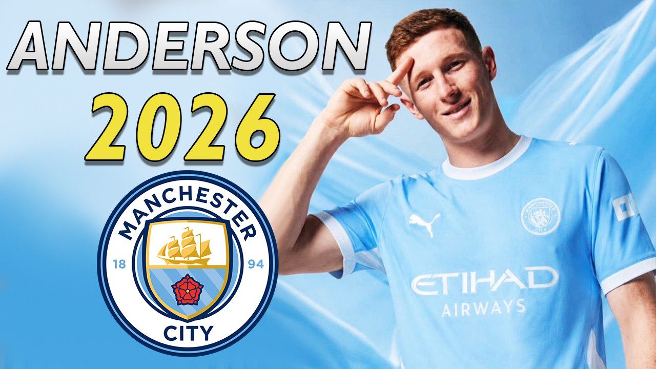 MANCHESTER CITY SULLA STRADA DEL RECORD TUTTO SU ANDERSON PER 150 MILIONI